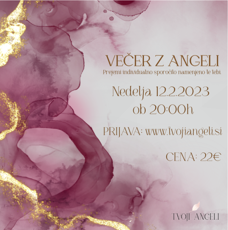 Večer z angeli 12.2.2023 - Tvoji Angeli - Špela Bajt Butko - kanaliziranje