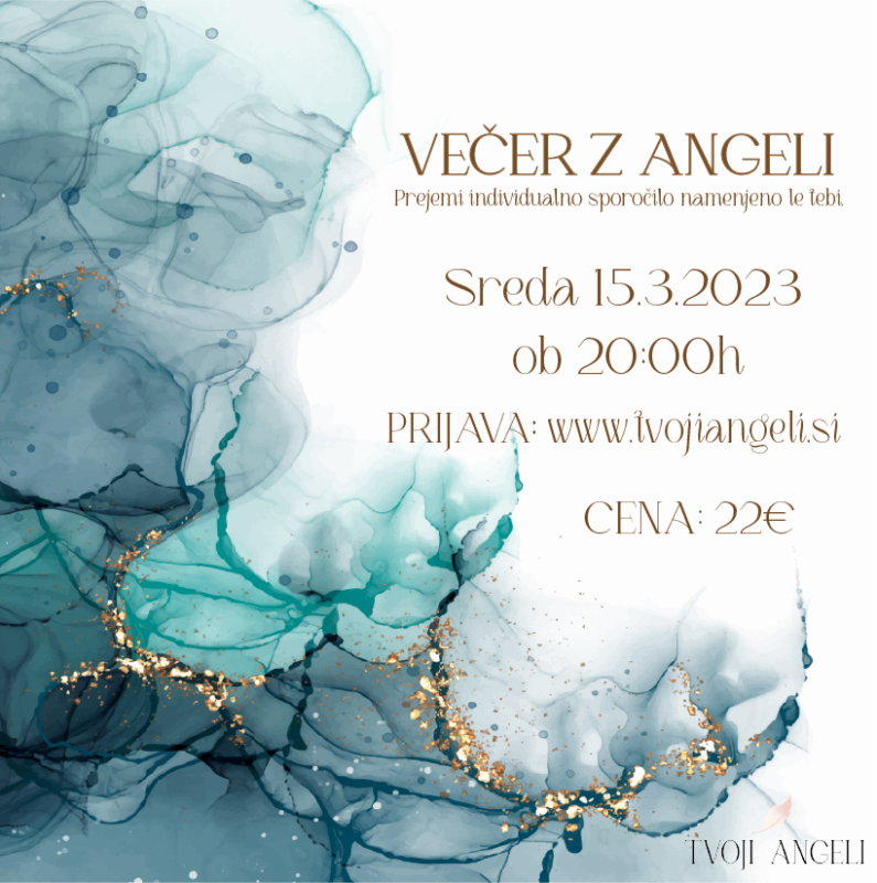 Večer z angeli 15.3.2023 - Tvoji Angeli - kanaliziranje - Špela Bajt Butko