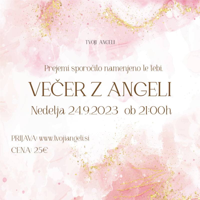 Večer z Angeli 24.9.2023 - Tvoji Angeli - kanaliziranje - Špela Bajt Butko