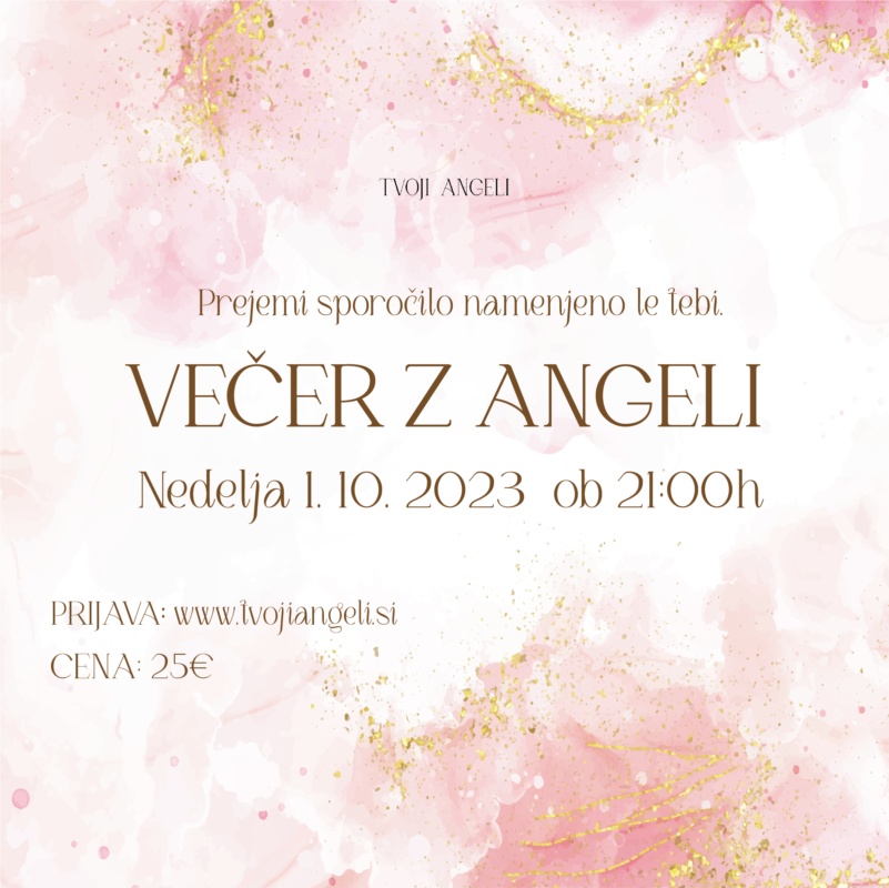 Večer z Angeli 1.10.2023 - Tvoji Angeli - kanaliziranje - Špela Bajt Butko