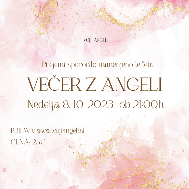 Večer z Angeli 8.10.2023 - Tvoji Angeli - kanaliziranje - Špela Bajt Butko