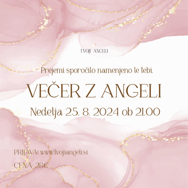 Večer z Angeli 25.8.2024 - Tvoji Angeli - kanaliziranje - Špela Bajt Butko