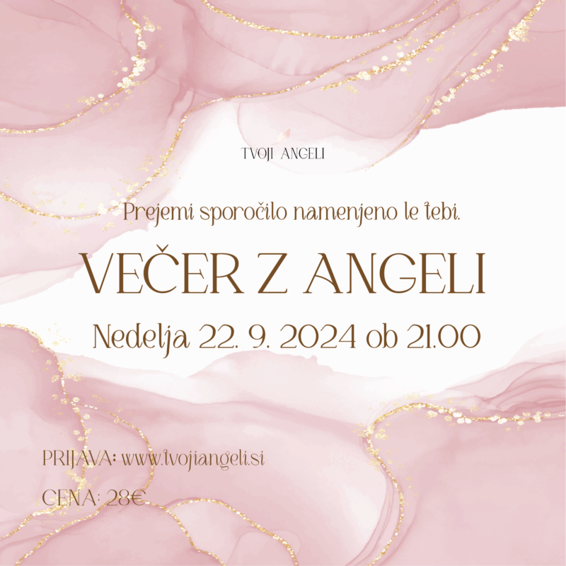 Večer z Angeli 22.9.2024 - Tvoji Angeli - kanaliziranje - Špela Bajt Butko
