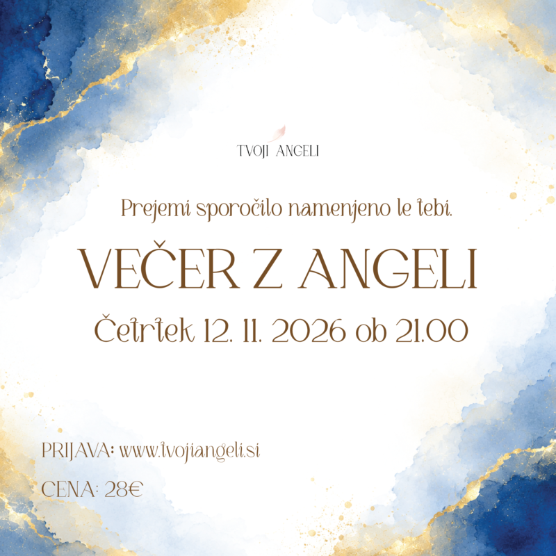 Večer z Angeli 12.11.2026 - Tvoji Angeli - kanaliziranje - Špela Bajt Butko